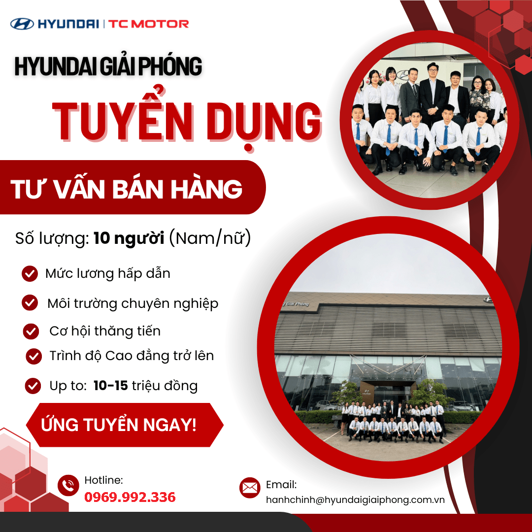 HYUNDAI GIẢI PHÓNG TUYỂN DỤNG TVBH 1